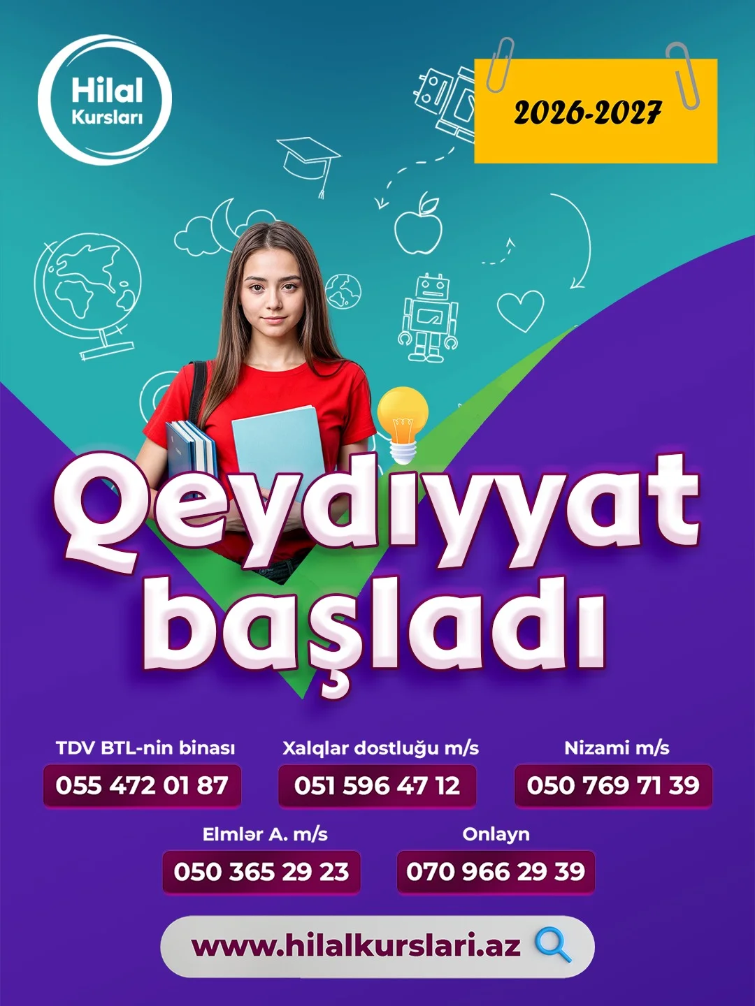 Hilal Kursları 2026-2027 ci tədris ili üçün şagird qəbulu elan edir.